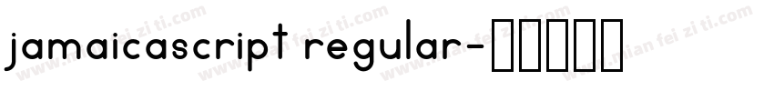jamaicascript regular字体转换